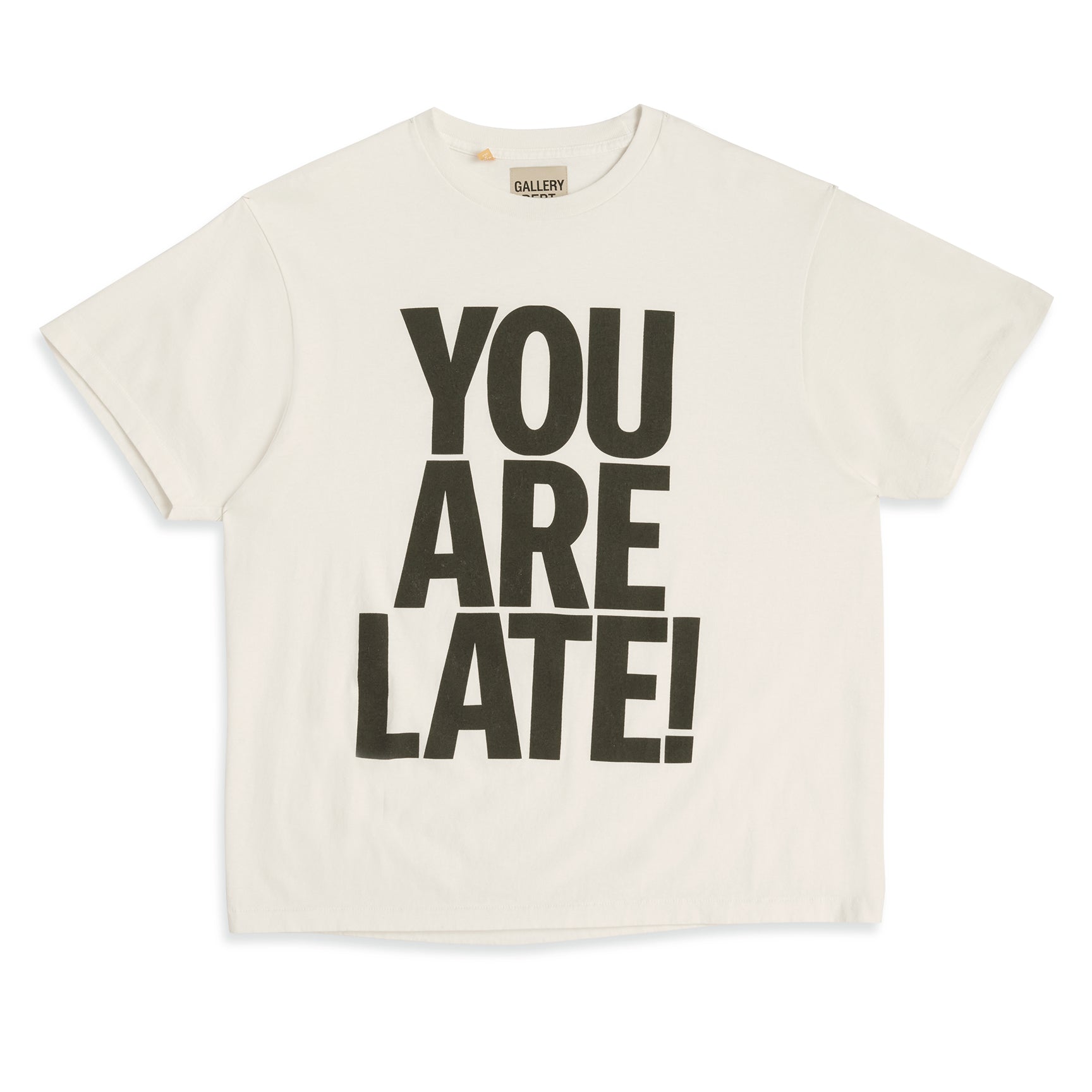 YOU ARE LATE TEE